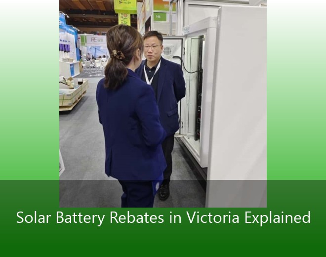 Solar Battery Rebates in Victoria Explained